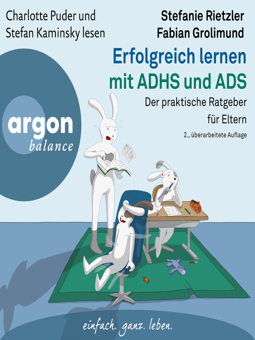 Titeldetails für Erfolgreich lernen mit ADHS und ADS--Der praktische Ratgeber für Eltern (Ungekürzte Lesung) nach Stefanie Rietzler - Warteliste